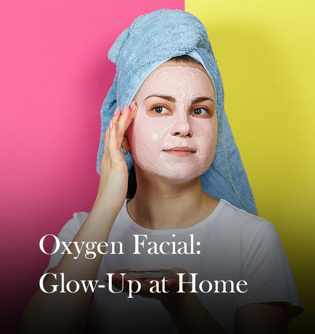 Oxygen Facial at Home: Brighten and Hydrate in One Go!