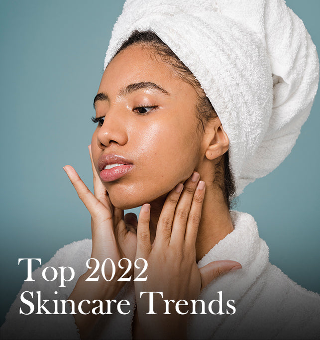 5 Skincare trends to know in 2022 beautybybie beautybybie