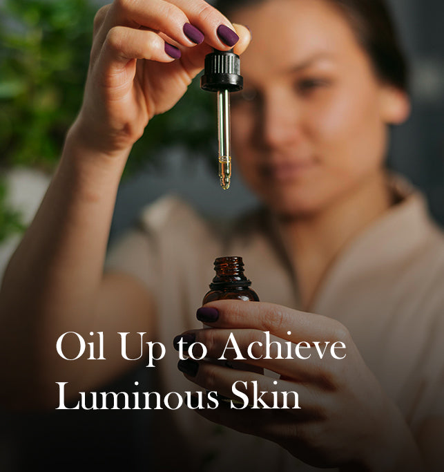 7 Reasons You Should Incorporate Face Oil into Your Routine