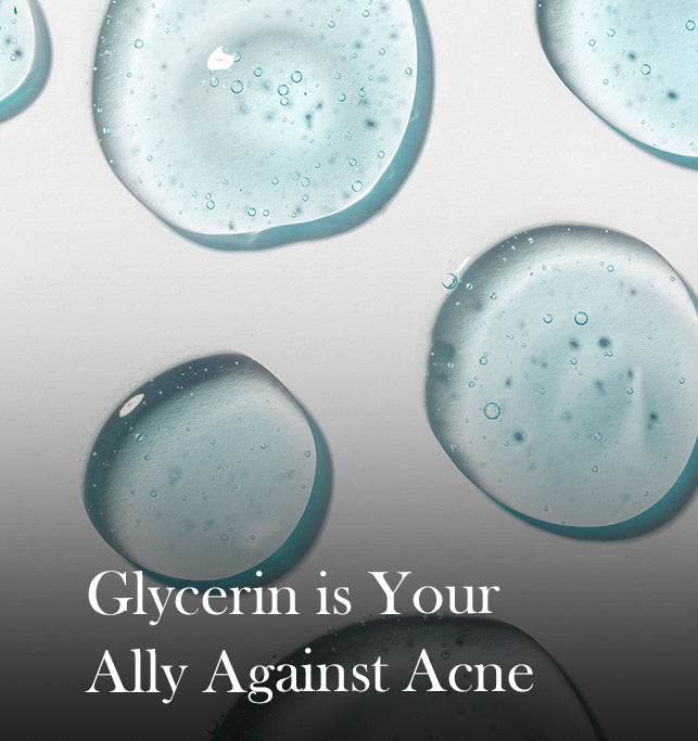 Skin Benefits of Glycerin and How You Can Use it to Cure Acne