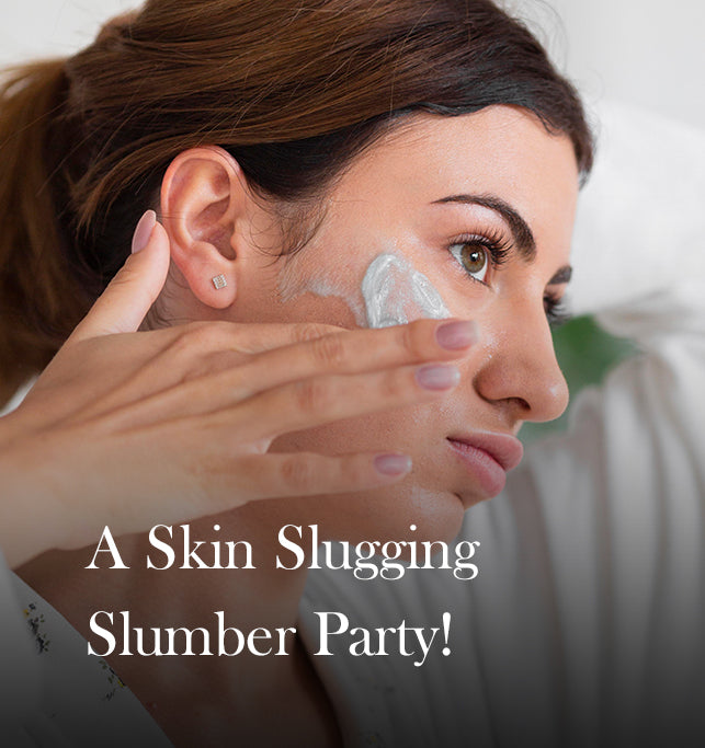 Everything you need to know about skin slugging