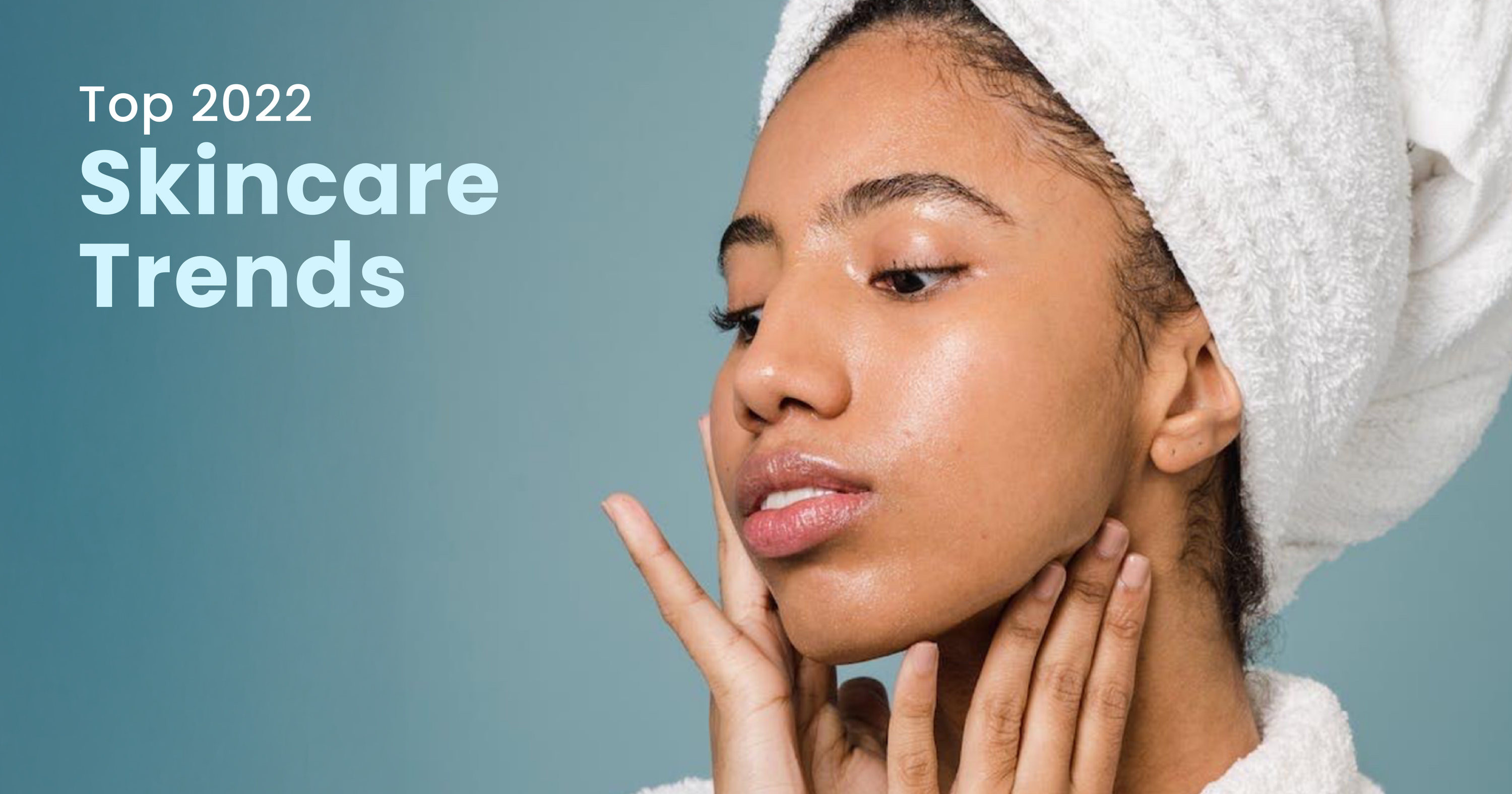 Skincare trends