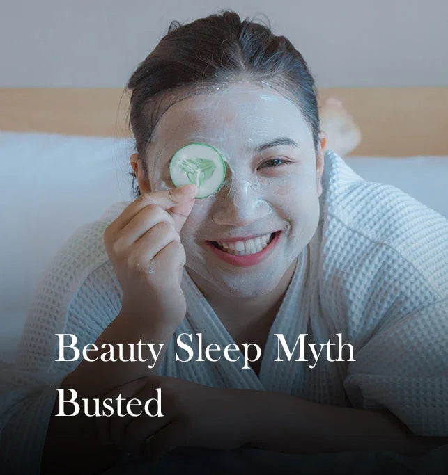 Busting the Beauty Sleep Myth: Night Skin Care Routine